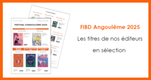 SÉLECTION FIBD Angoulême 2025